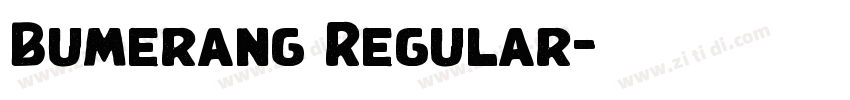 Bumerang Regular字体转换 Bumerang Regular字体转换